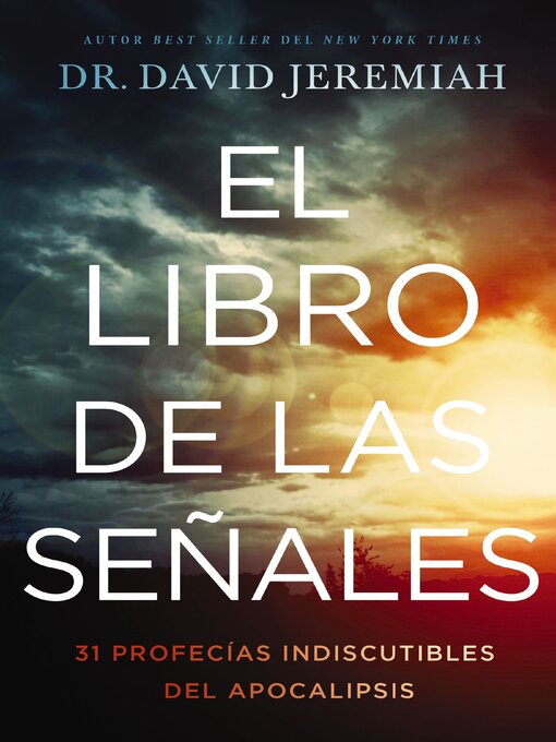 Title details for El libro de las señales by Dr.  David Jeremiah - Available